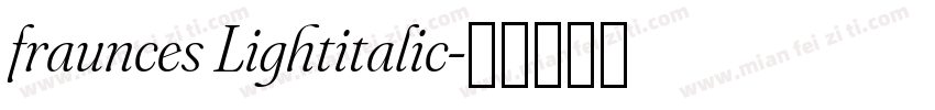 fraunces Lightitalic字体转换